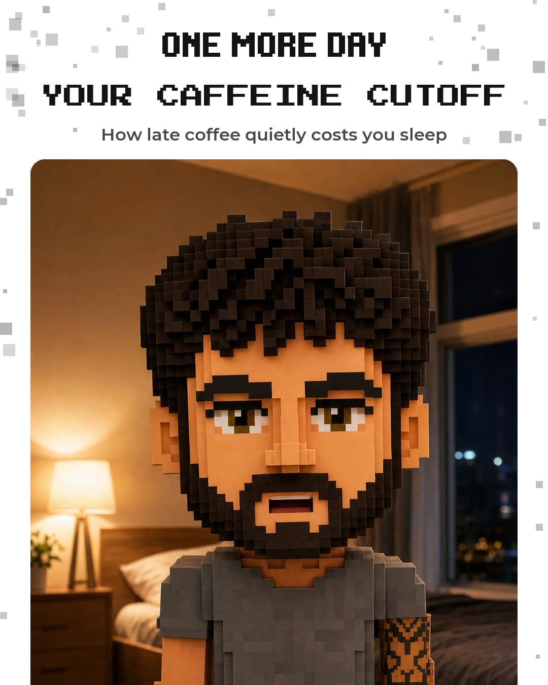 Your Caffeine Cutoff