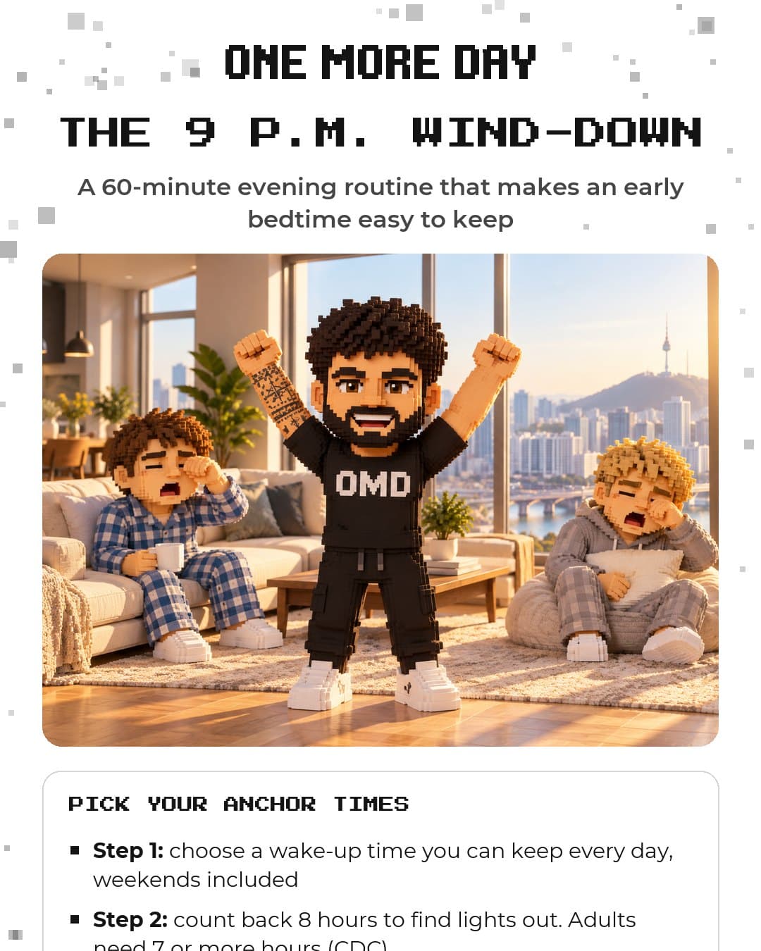 The 9 P.M. Wind-Down