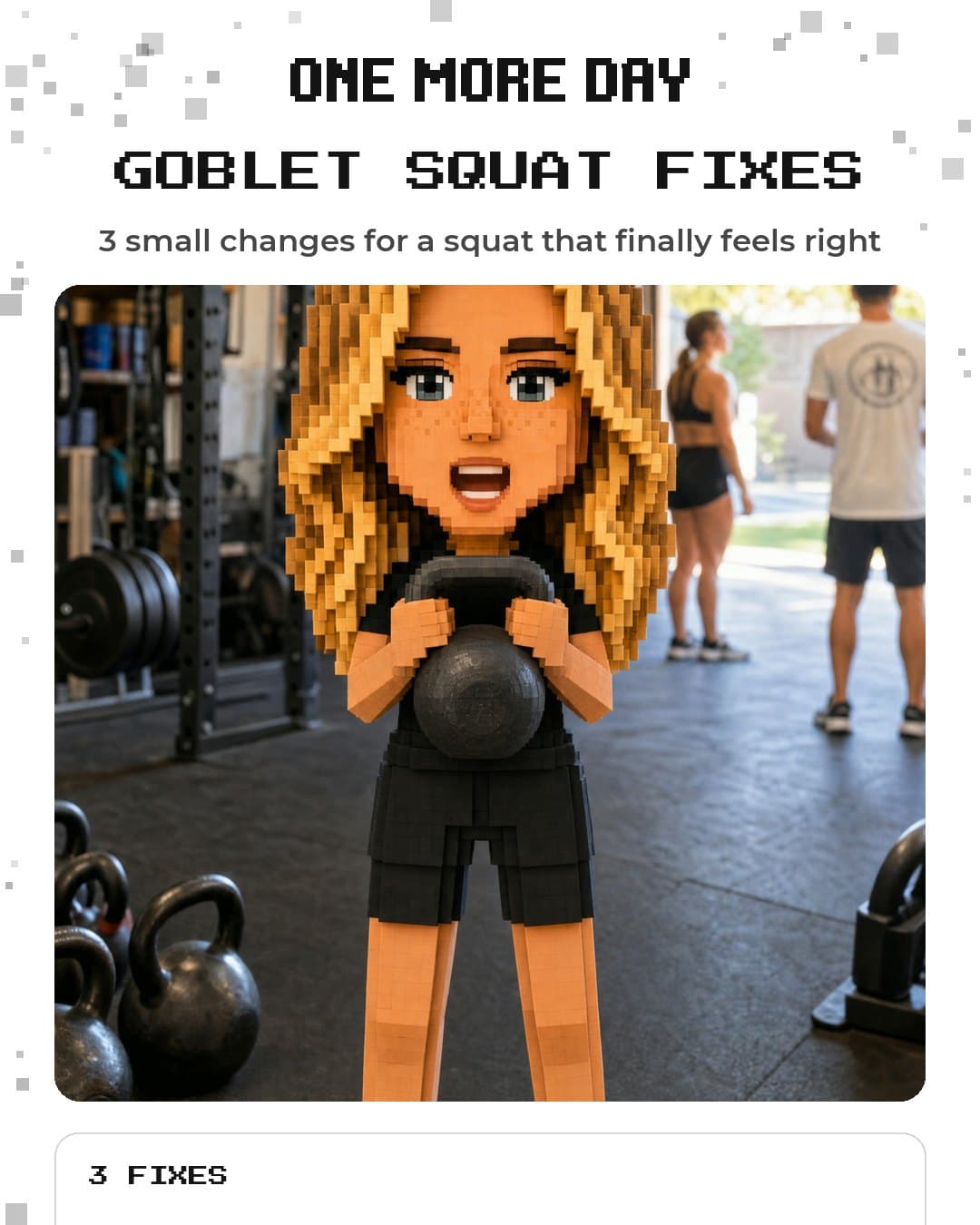 Goblet Squat Fixes
