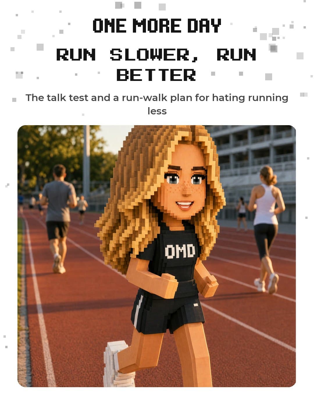 Run Slower, Run Better
